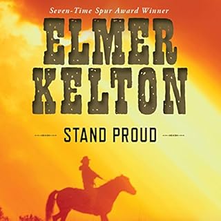 Stand Proud Audiobook By Elmer Kelton cover art