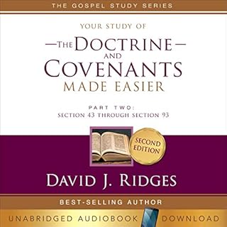 Doctrine and Covenants Made Easier, Part Two Audiobook By David J. Ridges cover art