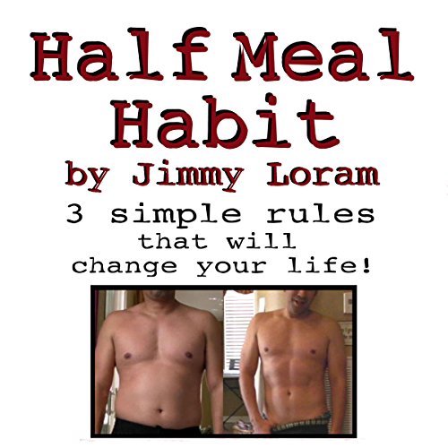 Half Meal Habit Audiobook By Jimmy Loram cover art