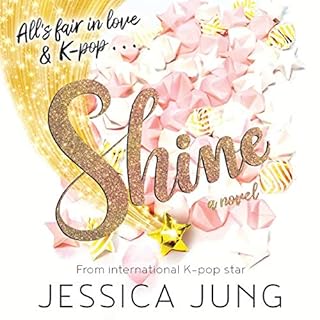 Shine Audiobook By Jessica Jung cover art