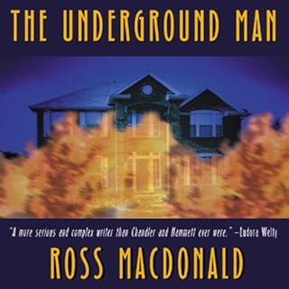 The Underground Man Audiobook By Ross Macdonald cover art