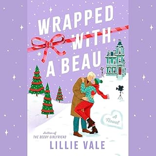 Wrapped with a Beau Audiobook By Lillie Vale cover art