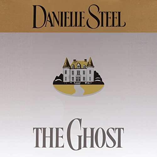 The Ghost Audiobook By Danielle Steel cover art