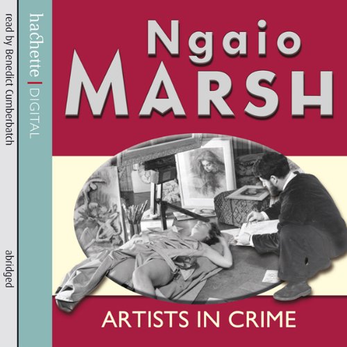 Artists in Crime Audiobook By Ngaio Marsh cover art