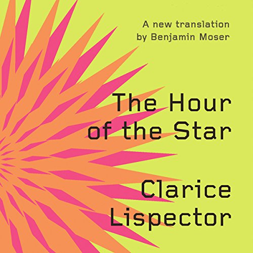 The Hour of the Star Audiolibro Por Clarice Lispector arte de portada