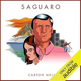 Saguaro Audiobook By Carson Mell cover art