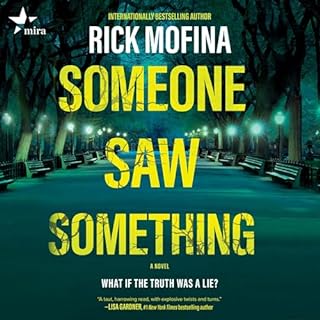 Someone Saw Something Audiobook By Rick Mofina cover art