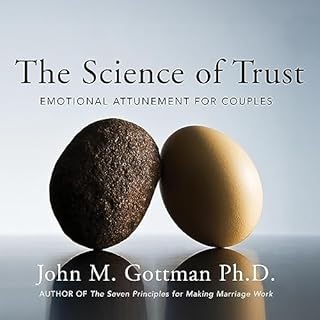 The Science of Trust Audiolibro Por John M. Gottman Ph.D. arte de portada