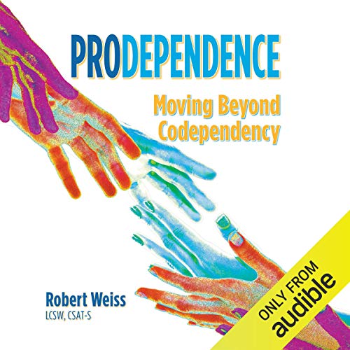 Prodependence Audiolibro Por Robert Weiss arte de portada