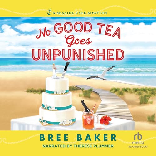 No Good Tea Goes Unpunished cover art