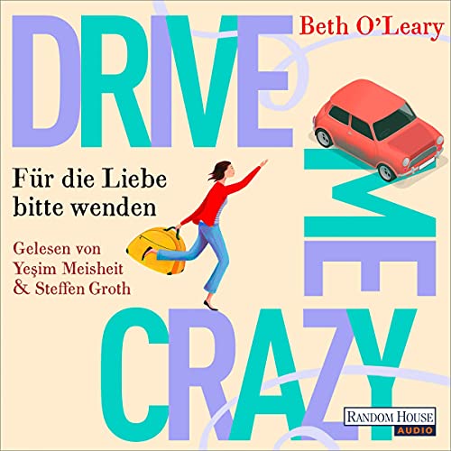 Drive Me Crazy - Für die Liebe bitte wenden cover art