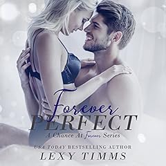 Forever Perfect Audiolibro Por Lexy Timms arte de portada