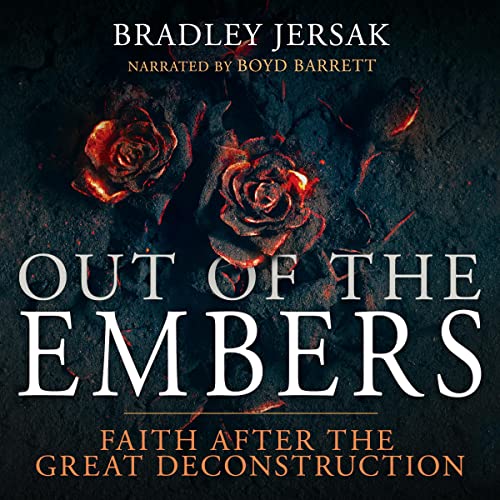 Out of the Embers Audiolivro Por Bradley Jersak capa