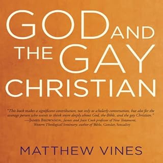 God and the Gay Christian Audiolibro Por Matthew Vines arte de portada