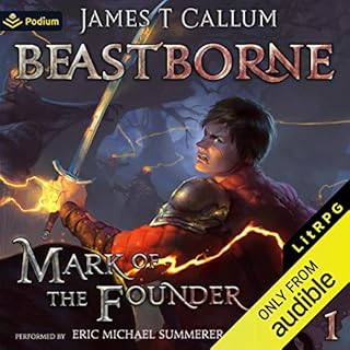 Mark of the Founder: A litRPG Saga Audiolibro Por James T. Callum arte de portada