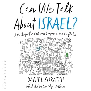 Can We Talk About Israel? Audiobook By Daniel Sokatch cover art