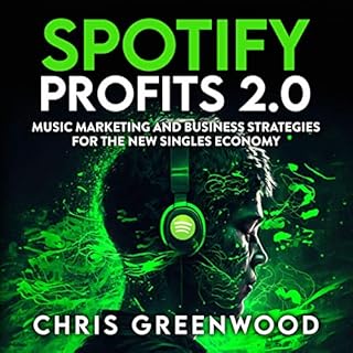 Spotify Profits 2.0 Audiobook By Chris Greenwood cover art