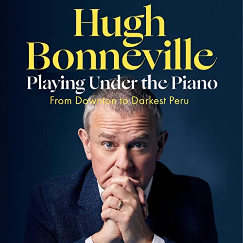 Playing Under the Piano Audiolibro Por Hugh Bonneville arte de portada