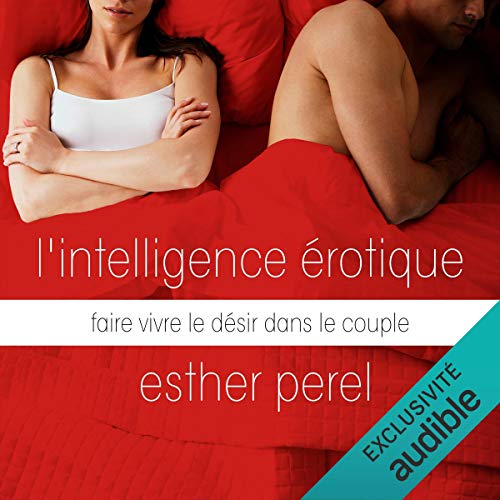 L'intelligence érotique Audiolibro Por Esther Perel arte de portada