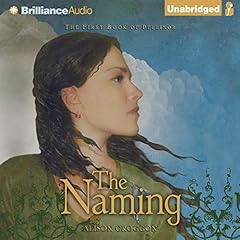 The Naming Audiobook By Alison Croggon cover art