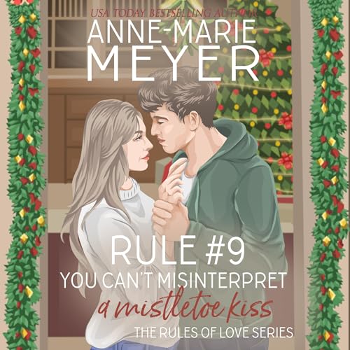 Rule #9: You Can't Misinterpret a Mistletoe Kiss Audiolibro Por Anne-Marie Meyer arte de portada