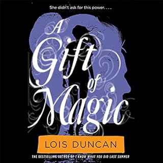 A Gift of Magic Audiolibro Por Lois Duncan arte de portada