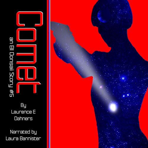 Comet! Audiolibro Por Laurence Dahners arte de portada