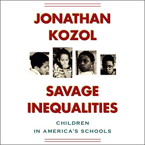 Savage Inequalities Audiolibro Por Jonathan Kozol arte de portada