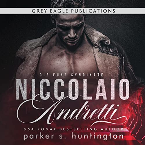 Niccolaio Andretti (German Edition) Audiolibro Por Parker S. Huntington arte de portada