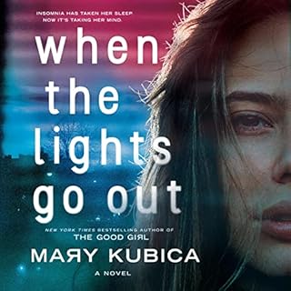 When the Lights Go Out Audiolibro Por Mary Kubica arte de portada