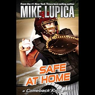 Safe at Home: A Comeback Kids Novel Audiolibro Por Mike Lupica arte de portada