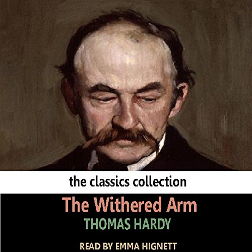 The Withered Arm Audiobook By Thomas Hardy cover art