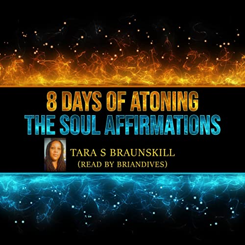 Eight Days of Atoning the Soul Affirmations cover art