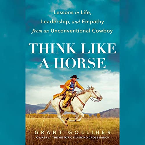 Think Like a Horse Audiolibro Por Grant Golliher arte de portada