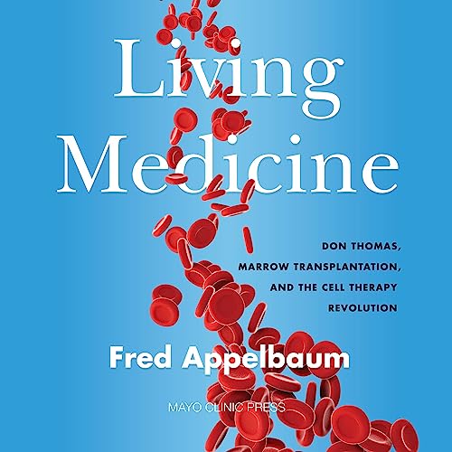 Living Medicine Audiobook By Dr. Fred Appelbaum cover art