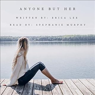 Anyone but Her Audiobook By Erica Lee cover art