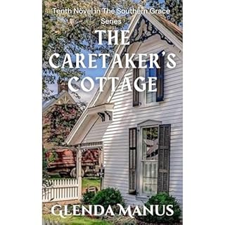 The Caretaker's Cottage Audiolibro Por Glenda Manus arte de portada