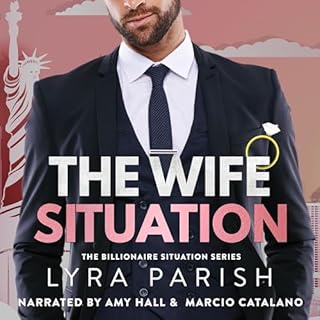 The Wife Situation Audiobook By Lyra Parish cover art