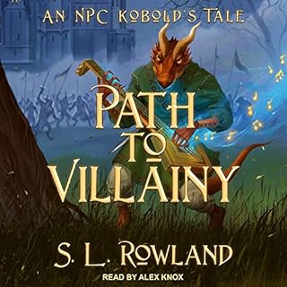 Path to Villainy Audiobook By S.L. Rowland cover art