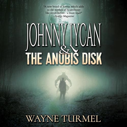 Johnny Lycan & the Anubis Disk cover art