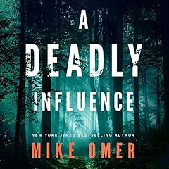 A Deadly Influence Audiolibro Por Mike Omer arte de portada