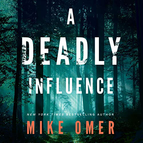 A Deadly Influence Audiolibro Por Mike Omer arte de portada