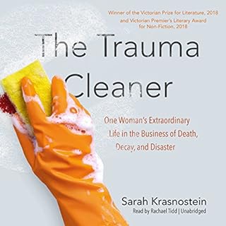 The Trauma Cleaner Audiolibro Por Sarah Krasnostein arte de portada