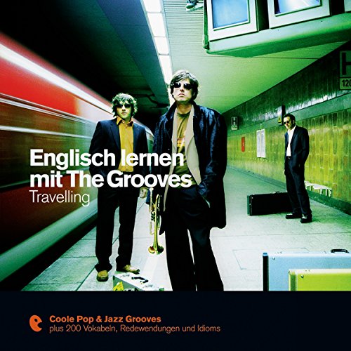 Englisch lernen mit The Grooves - Travelling cover art