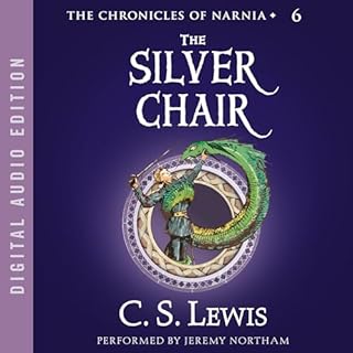 The Silver Chair Audiobook By C. S. Lewis cover art