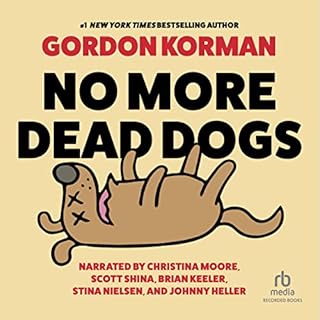 No More Dead Dogs Audiolibro Por Gordon Korman arte de portada