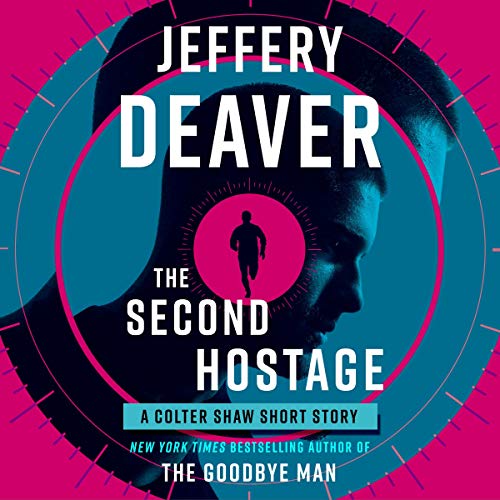 The Second Hostage Audiobook By Jeffery Deaver cover art