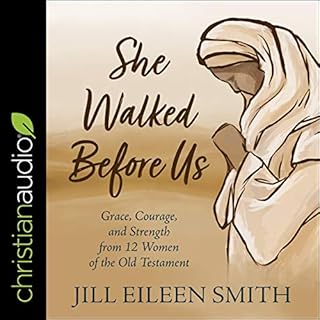 She Walked Before Us Audiobook By Jill Eileen Smith cover art