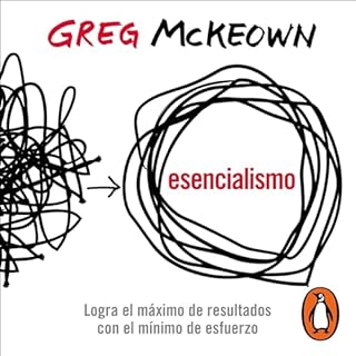 Esencialismo [Essentialism] Audiobook By Greg McKeown cover art