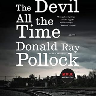 The Devil All the Time Audiobook By Donald Ray Pollock cover art